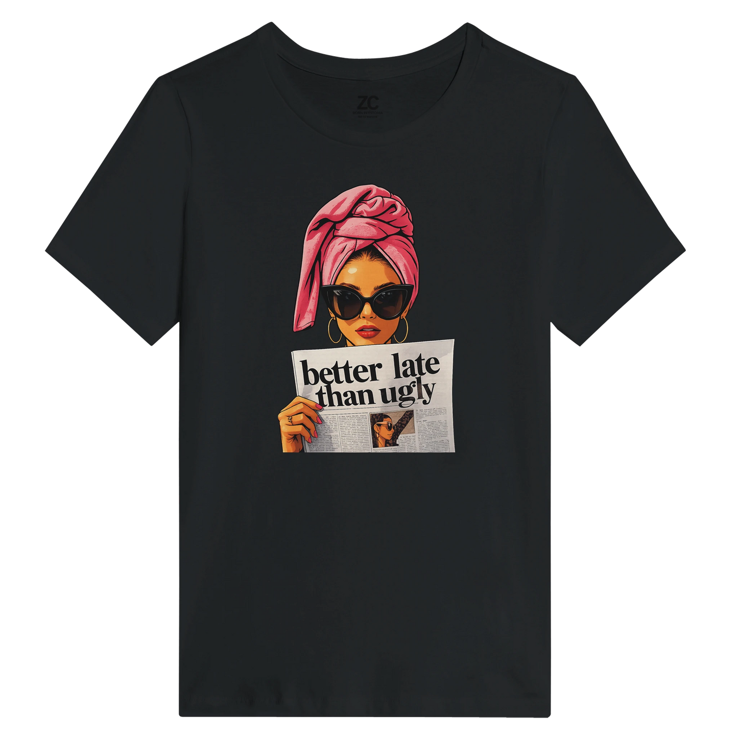Better Late Than Ugly – Women’s Relaxed Tee