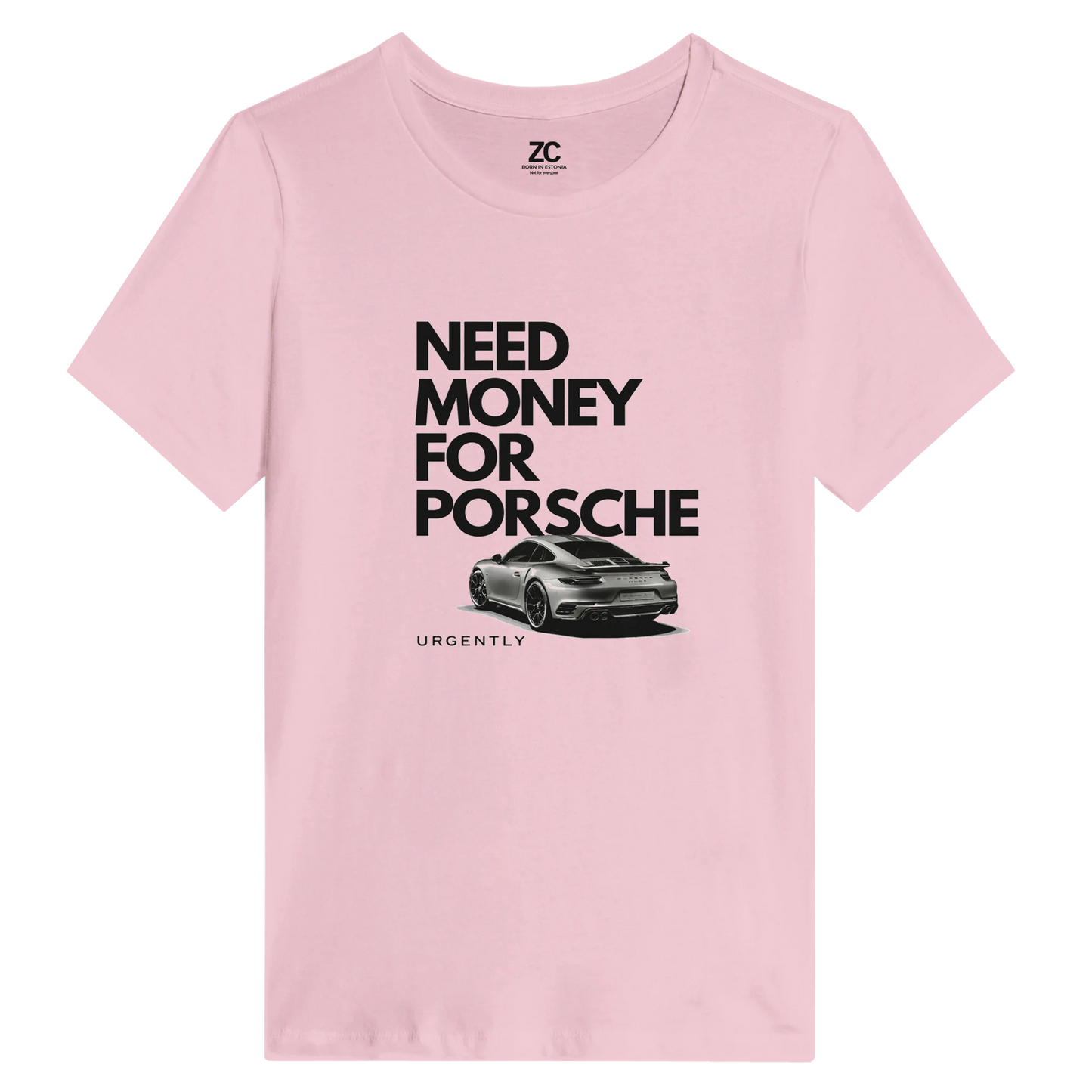 Need Money for Porsche – Women’s Relaxed T-Shirt